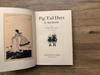 Pig-Tail Days in Old Seattle    Illustrations by Florenz Clark