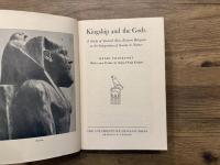Kingship and the Gods   A Study of Ancient Near Eastern Religion as the Integration of Society & Nature     With a new Preface by Samuel Noah Kramer