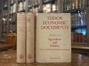 TUDOR ECONOMIC DOCUMENTS   BEING SELECT DOCUMENTS ILLUSTRATING THE ECONOMIC AND SOCIAL HISTORY OF TUDOR ENGLAND   IN THREE VOLUMES