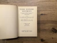 TUDOR ECONOMIC DOCUMENTS   BEING SELECT DOCUMENTS ILLUSTRATING THE ECONOMIC AND SOCIAL HISTORY OF TUDOR ENGLAND   IN THREE VOLUMES
