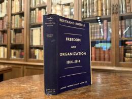 Freedom and Organization 1814-1914