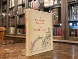 A GOVERNOR'S SERMONS BY GISEN SAGO  Translated and annotated by J. O. LLOYD