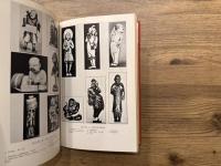 The Netsuke of Japan   illustrating LEGENDS, HISTORY FOLKLORE & CUSTOMS   WITH 249 PHOTOGRAPHS BY THE AUTHOR