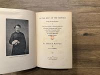 IN THE DAYS OF THE TAIPINGS  Being the Recollections of Ting Kienchang, otherwise Meisun, sometime Scoutmaster and Captain in the Ever-Victorious Army and Interpreter-in-Chief to General Ward andGeneral Gordon   An Historical Retrospect