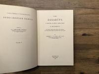 THE DASARUPA  A TREATISE ON HINDU DRAMATURGY   NOW FIRST TRANSLATED FROM THE SANSKRIT WITH THE TEXT AND AN INTRODUCTION AND NOTES BY GEORGE C. O. HAAS