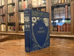 DADDY-LONG-LEGS   With Illustrations by The Author