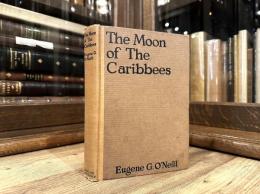 THE MOON OF THE CARIBBEES AND SIX OTHER PLAYS OF THE SEA