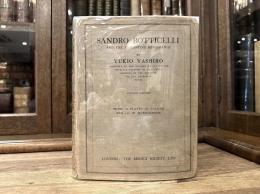 SANDRO BOTTICELLI AND THE FLORENTINE RENAISSANCE
