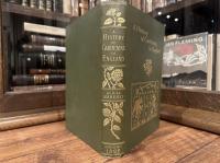 A HISTORY OF GARDENING IN ENGLAND