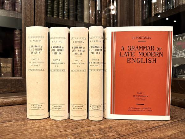 A GRAMMAR OF LATE MODERN ENGLISH SECOND EDITION(H. POUTSMA) / 古本