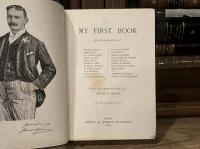 MY FIRST BOOK   THE EXPERIENCES OF WALTER BEASANT  A. CONA ILLUSTRATIONSN DOYLE et al.  WITH AN INTRODUCTION BY JEROME K. JEROME   AND 185 ILLUSTRATIONS