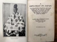 A DIPLOMAT IN JAPAN     THE INNER HISTORY OF THE CRITICAL YEARS IN THE EVOLUTION OF JAPAN WHEN THE PORTS WERE OPENED AND THE MONARCHY RESTORED, RECORDED BY A DIPLOMATIST WHO TOOK AN ACTIVE PART IN THE EVENTS OF THE TIME, WITH AN ACCOUNT OF HIS PERSONAL EXPERIENCES DURING THAT PERIOD       WITH ILLUSTRATIONS AND PLANS