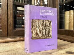 PRIMITIVE BUDDHISM