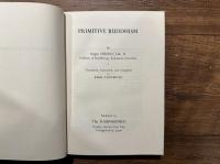 PRIMITIVE BUDDHISM
