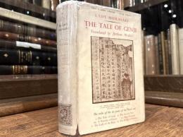 THE TALE OF GENJI   A NOVEL IN SIX PARTS   Translated from the Japanese by Arthur Waley   COMPLETE IN ONE VOLUME