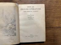 ZEN IN ENGLISH LITERATURE AND ORIENTAL CLASSICS