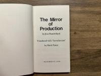 The Mirror of Production    Translated with Introduction by Mark Poster