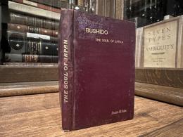 BUSHIDO  The Soul of Japan  AN EXPOSITION OF JAPANESE THOUGHT