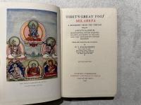 TIBET'S GREAT YOGI  MILAREPA  A BIOGRAPHY FROM THE TIBETAN being the JETSUN-KAHBUM OR BIOGRAPHICAL HISTORY OF JETSUN-MILAREPA, ACCORDING TO THE LATE LAMA KAZI DAWA-SAMDUP'S ENGLISH RENDERING  Edited with Introduction and Annotations by W. Y. EVANS-WENTZ   SECOND EDITION