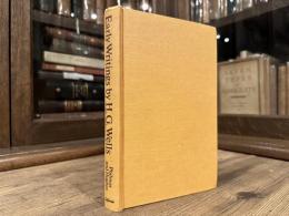 H. G. Wells: Early Writings in Science and Science Fiction   Edited, with critical commentary and notes, by ROBERT M. PHILUMS and DAVID Y. HUGHES