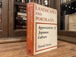 LANDSCAPES AND PORTRAITS     APPRECIATIONS OF JAPANESE CULTURE