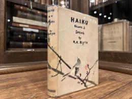 HAIKU     VOL. II   SPRING     AUTHOR'S SIGNED PRESENTATION COPY