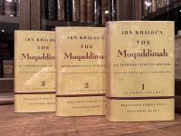 THE MUQADDIMAH      An Introduction to History   TRANSLATED FROM THE ARABIC BY FRANZ ROSENTHAL  IN THREE VOLUMES