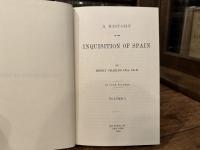 A HISTORY OF THE INQUISITION OF SPAIN     IN FOUR VOLUMES