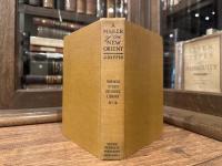 A Maker of the New Orient    Samuel Robbins Brown   Pioneer Educator in China, America, and Japan.  The Story of his Life and Work