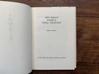 FIFTY YEARS OF STUDIES IN ORACLE INSCRIPTIONS