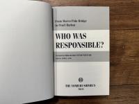  From Marco Polo Bridge to Pearl Harbor: Who was resiponsible?