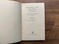 THE BLUE CLIFF RECORDS   The Hekigan Roku   CONTAINING ONE HUNDRED STORIES OF ZEN MASTERS OF ANCIENT CHINA     Translated and Edited with Commentary by R. D. M. SHAW