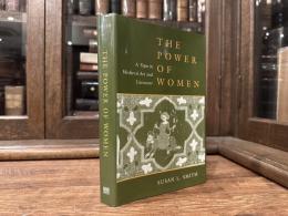 The Power of Women    A Topos in Medieval Art and Literature