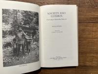 SOCIETY AND COSMOS   Chewong of Penisular Malaysia    Foreword by RODNEY NEEDHAM