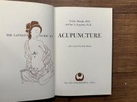 THE LAYMAN'S GUIDE TO ACUPUNCTURE   with a foreword by Sally Reston