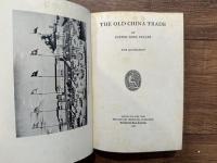 THE OLD CHINA TRADE     WITH ILLUSTRATIONS