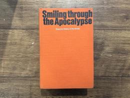 Smiling Through the Apocalypse    Esquire's History of the Sixties