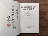 The CHEMICAL ARTS of OLD CHINA    with a foreword by Tenney L. Davis