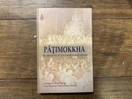 THE PATIMOKKHA    227 FUNDAMENTAL RULES OF A BHIKKHU   with Introduction by Phra Sasana Sobhana ( Suvaddhano )    Translation of the Pali by Ven. Nanamoli Thera