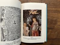 The Primavera of Sandro Botticelli    A Neoplatonic Interpretation    Foreword by Carlo Pedretti