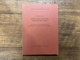 MANIS KOSMOGONISCHE SABUHRAGAN-TEXTE   Edition, Kommentar und literaturegeschichtliche Einordnung der manichaisch-mittelpersischen Handschriften M 98/99 und M 7980/7984