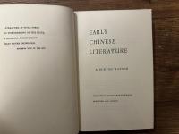 EARLY CHINESE LITERATURE