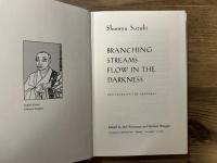 BRANCHING STREAMS FLOW IN THE DARKNESS   ZEN TALKS ON THE SANDOKAI