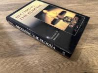 BECOMING THE BUDDHA     THE RITUAL OF IMAGE CONSECRATION IN THAILAND