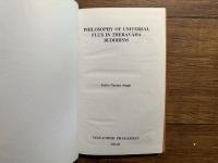 PHILOSOPHY OF UNIVERSAL FLUX IN THERAVADA BUDDHISM