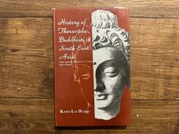 History of Theravada Buddhism in South-east Asia   with special reference to India and Ceylon