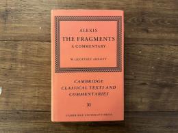 ALEXIS: THE FRAGMENTS   A COMMENTARY