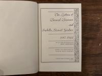 The Letters of Bernard Berenson and Isabella Stewart Gardner  1887-1924  WITH CORRESPONDENCE BY MARY BERENSON