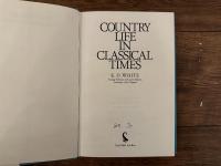 COUNTRY LIFE IN CLASSICAL TIMES