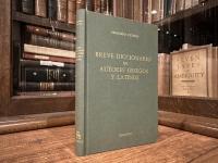 BREVE DICCIONARIO DE AUTORES GRIEGOS Y LATINOS      VERSION ESPANOLA DE MANUEL ALBELLA MARTIN